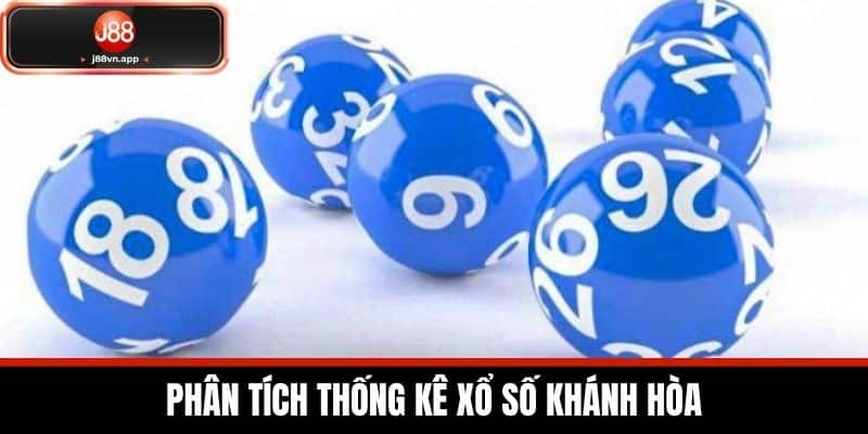 Phân Tích Thống Kê Xổ Số Khánh Hòa